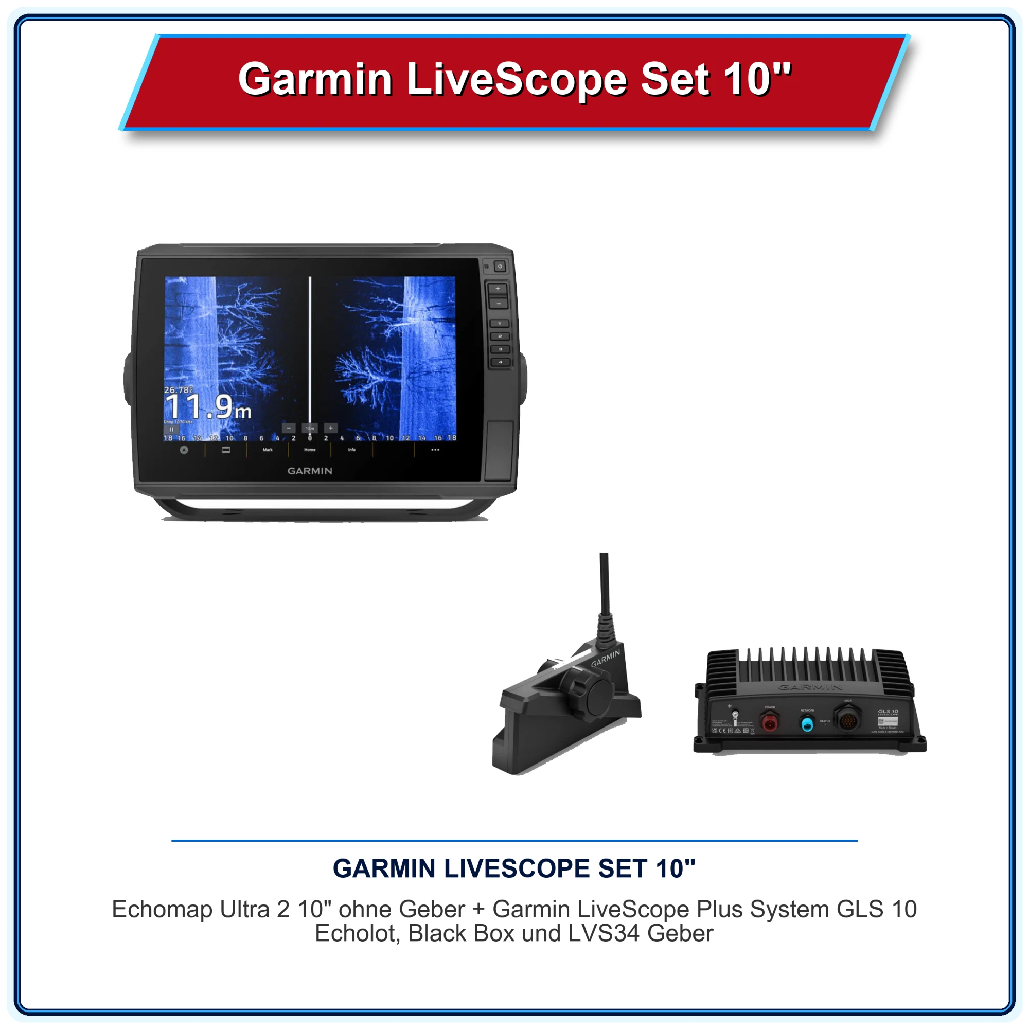 Garmin LiveScope Set 10" Standard